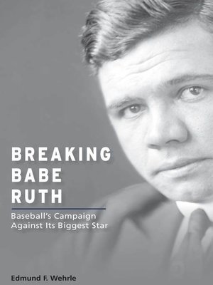 cover image of Breaking Babe Ruth